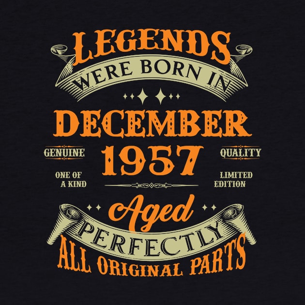 66th Birthday Gift Legends Born In December 1957 66 Years Old by Buleskulls 